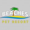 Beaches Pet Resort