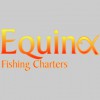 Equinox Fishing Charters