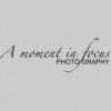 A Moment In Focus Photography