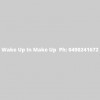 Wake Up In Make Up