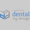 Adelaide Dental By Design