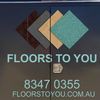 Floors To You