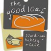 Good Loaf Sourdough Bakery & Cafe