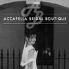 Accapella Bridal