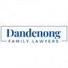 Dandenong Family Lawyers