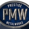 Prestige Metalworks